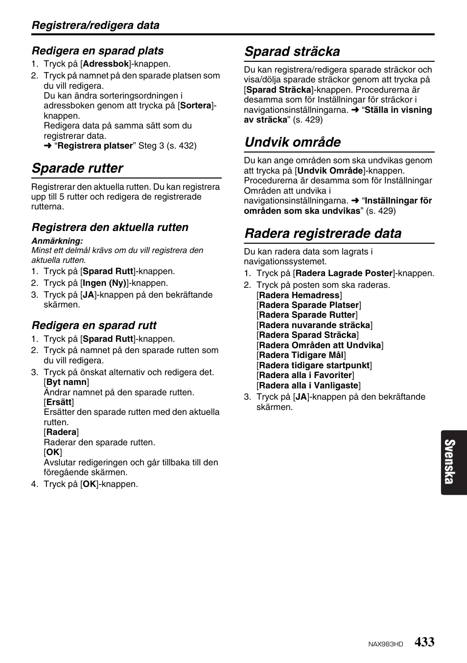 Svenska, Sparade rutter, Sparad sträcka | Undvik område, Radera registrerade data | Clarion NAX983HD User Manual | Page 50 / 98