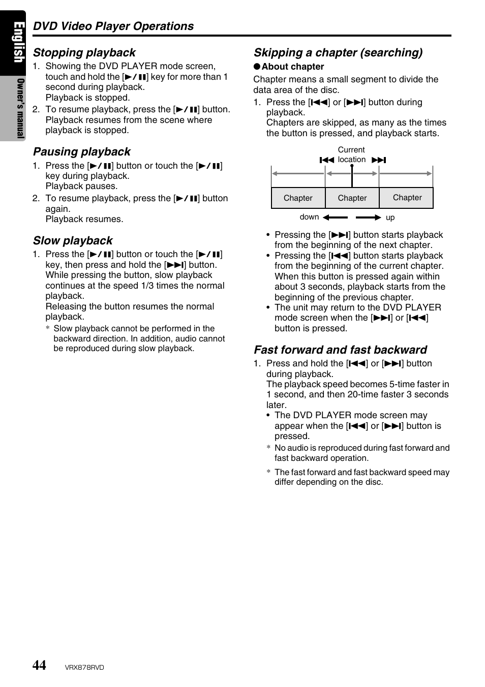 English, Dvd video player operations, Stopping playback | Pausing playback, Slow playback, Skipping a chapter (searching), Fast forward and fast backward | Clarion VRX878RVD User Manual | Page 40 / 79