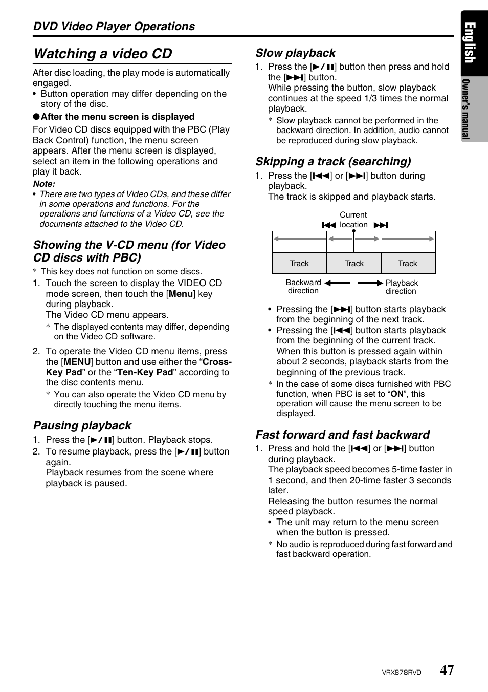 English, Watching a video cd, Dvd video player operations | Pausing playback, Slow playback, Skipping a track (searching), Fast forward and fast backward | Clarion VRX878RVD User Manual | Page 43 / 79