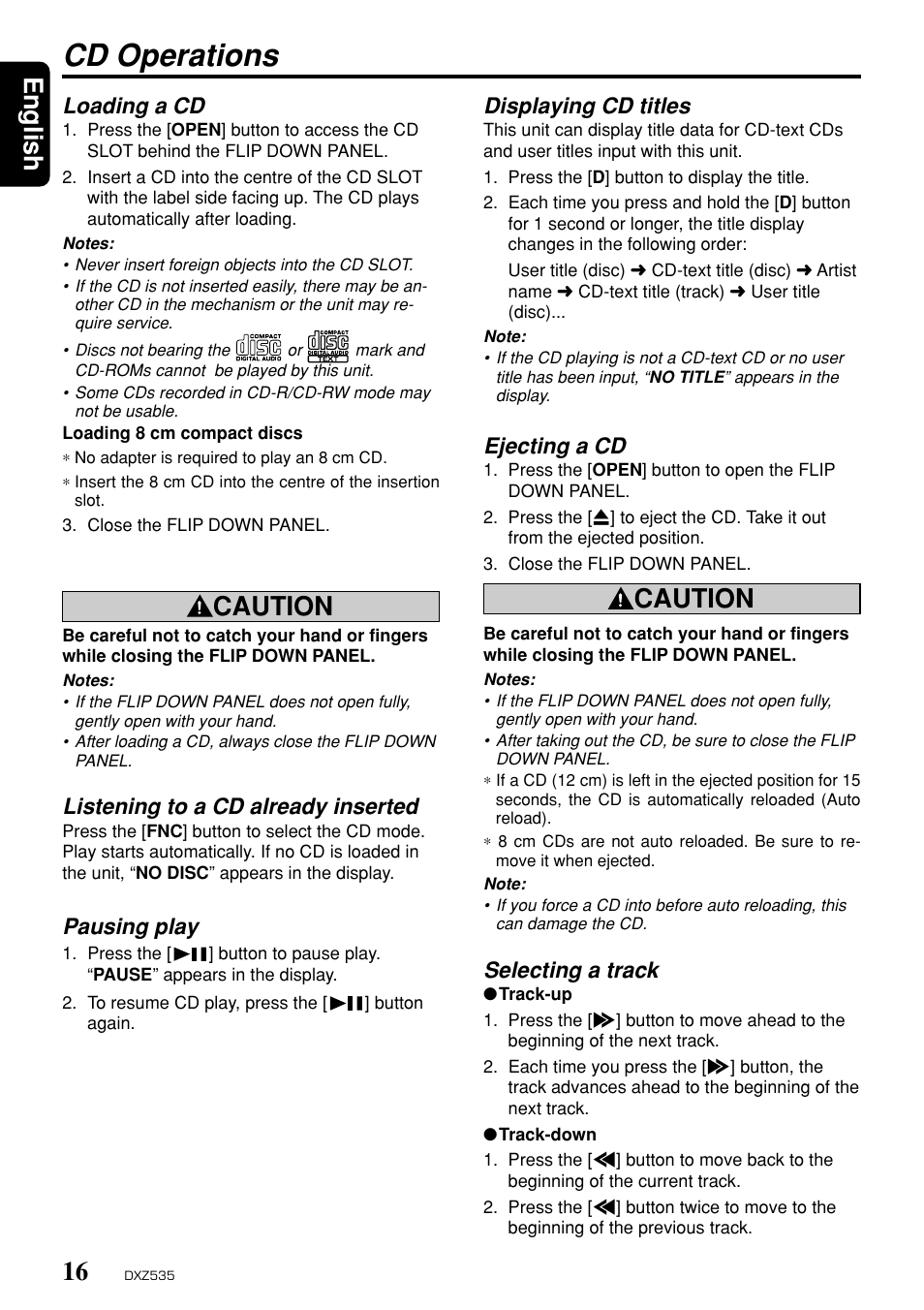 Cd operations, English, Caution | Loading a cd, Listening to a cd already inserted, Pausing play, Displaying cd titles, Ejecting a cd, Selecting a track | Clarion DXZ535 User Manual | Page 12 / 80