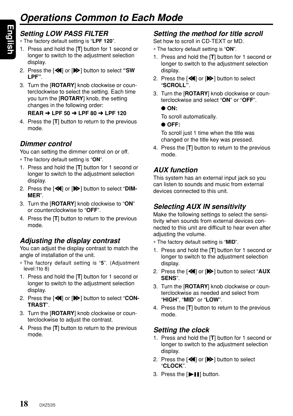 Operations common to each mode, English, Setting low pass filter | Dimmer control, Adjusting the display contrast, Setting the method for title scroll, Aux function, Selecting aux in sensitivity, Setting the clock | Clarion DXZ535 User Manual | Page 14 / 80