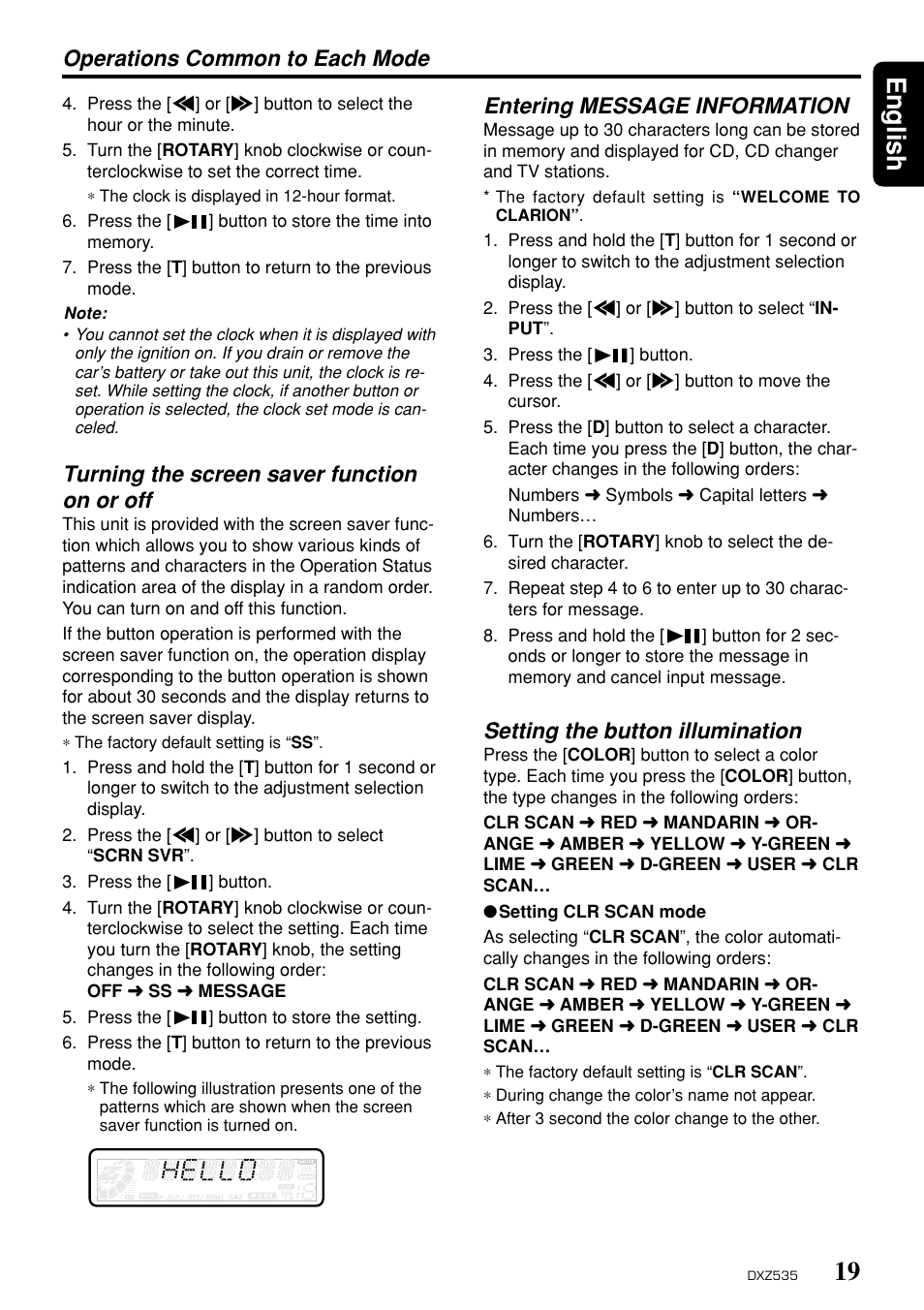 19 english, Operations common to each mode, Turning the screen saver function on or off | Entering message information, Setting the button illumination | Clarion DXZ535 User Manual | Page 15 / 80