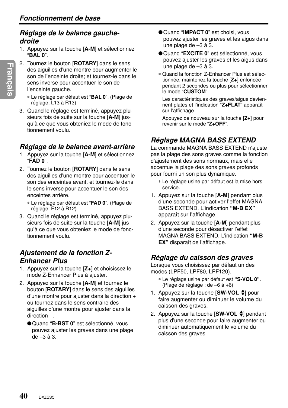 Fran ç ais, Réglage de la balance avant-arrière, Ajustement de la fonction z- enhancer plus | Réglage magna bass extend, Réglage du caisson des graves | Clarion DXZ535 User Manual | Page 36 / 80