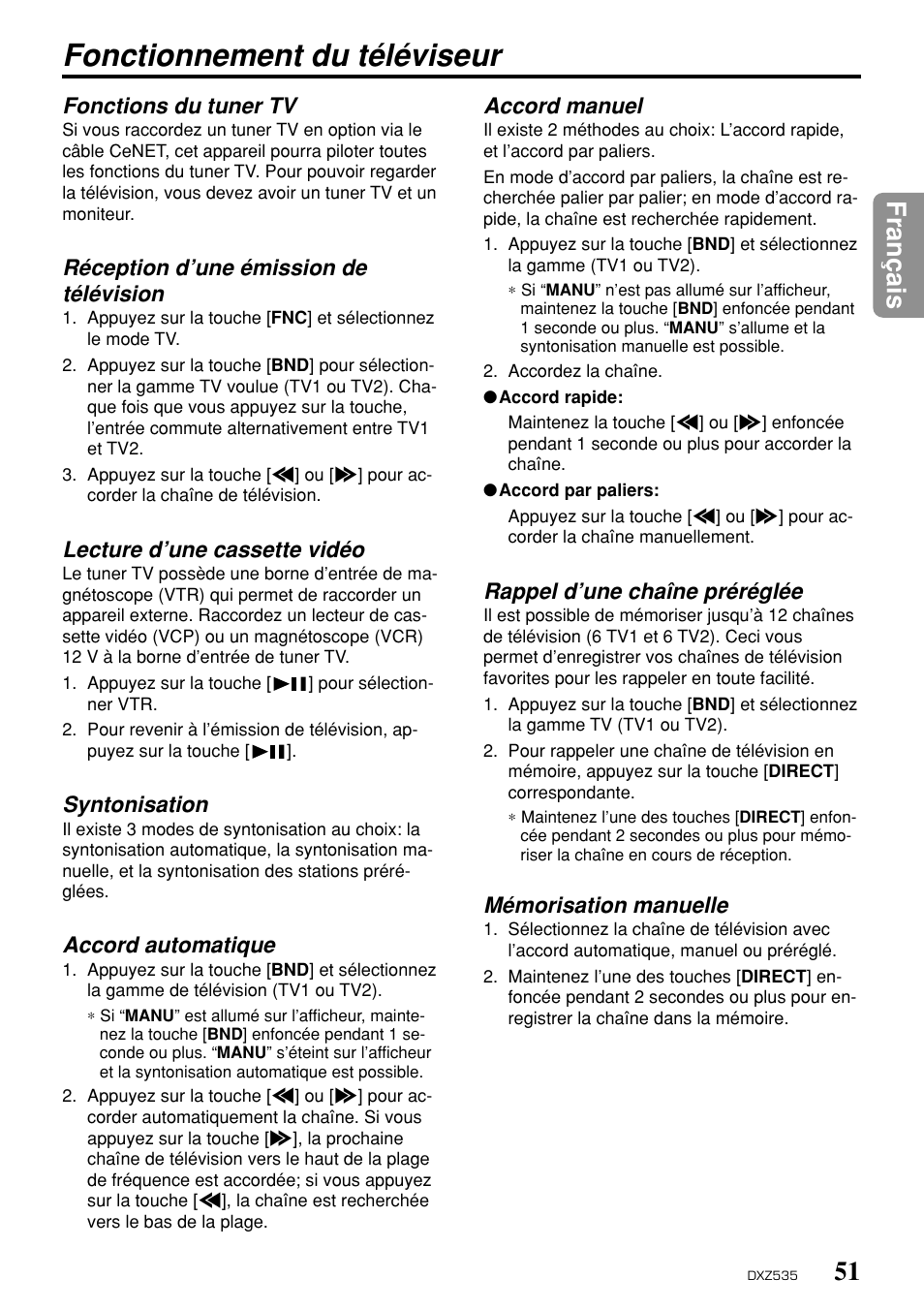 Fonctionnement du téléviseur, 51 fran ç ais, Fonctions du tuner tv | Réception d’une émission de télévision, Lecture d’une cassette vidéo, Syntonisation, Accord automatique, Accord manuel, Rappel d’une chaîne préréglée, Mémorisation manuelle | Clarion DXZ535 User Manual | Page 47 / 80