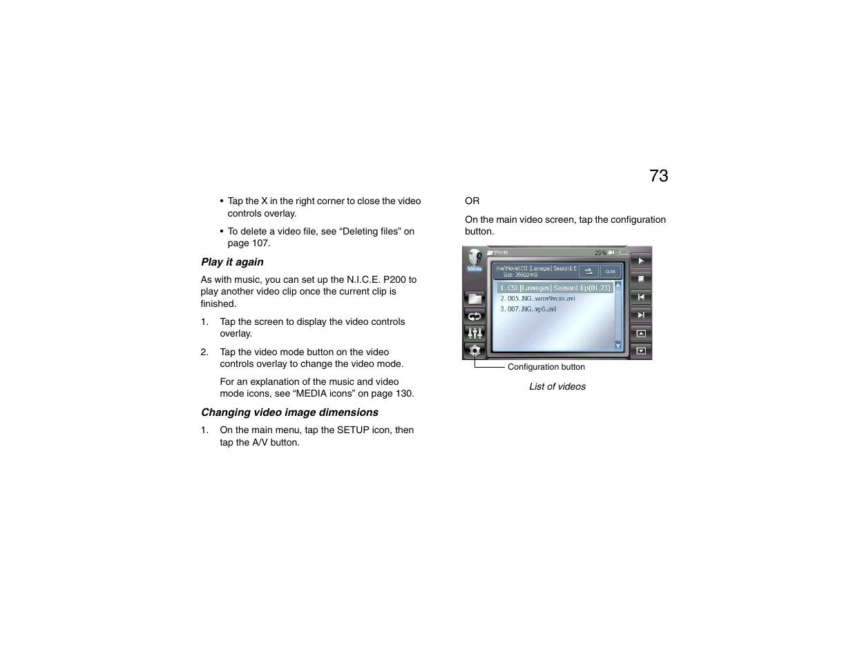Play it again, Changing video image dimensions, Play it again changing video image dimensions | Clarion P200 User Manual | Page 73 / 156
