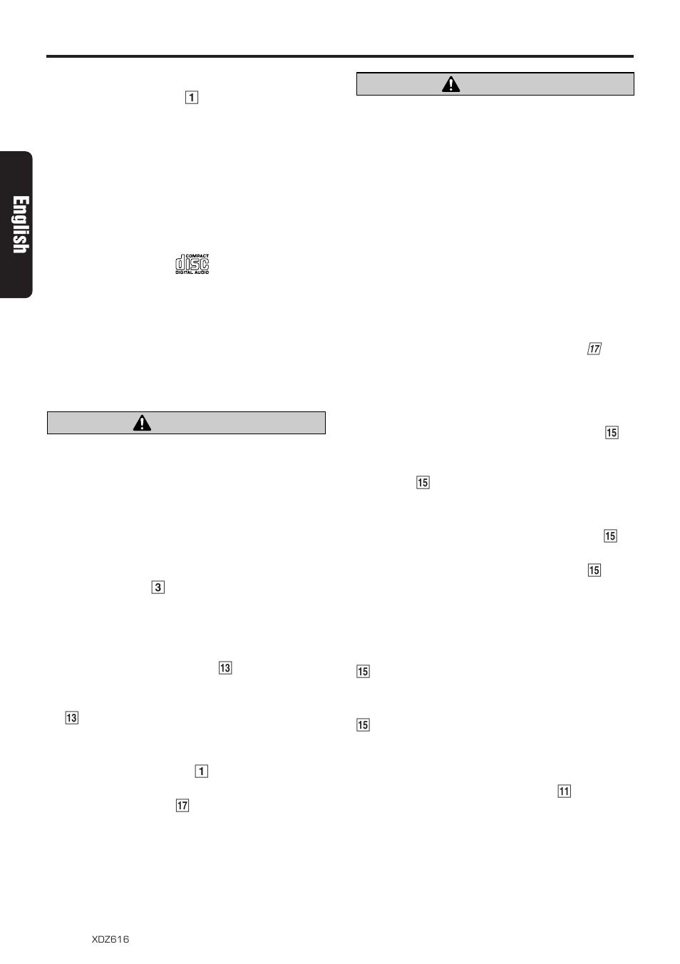 Cd operations, English, Caution | Loading a cd, Listening to a cd already inserted, Pausing play, Ejecting a cd, Selecting a track, Fast-forward/fast-backward, Top function | Clarion XDZ616w User Manual | Page 10 / 28