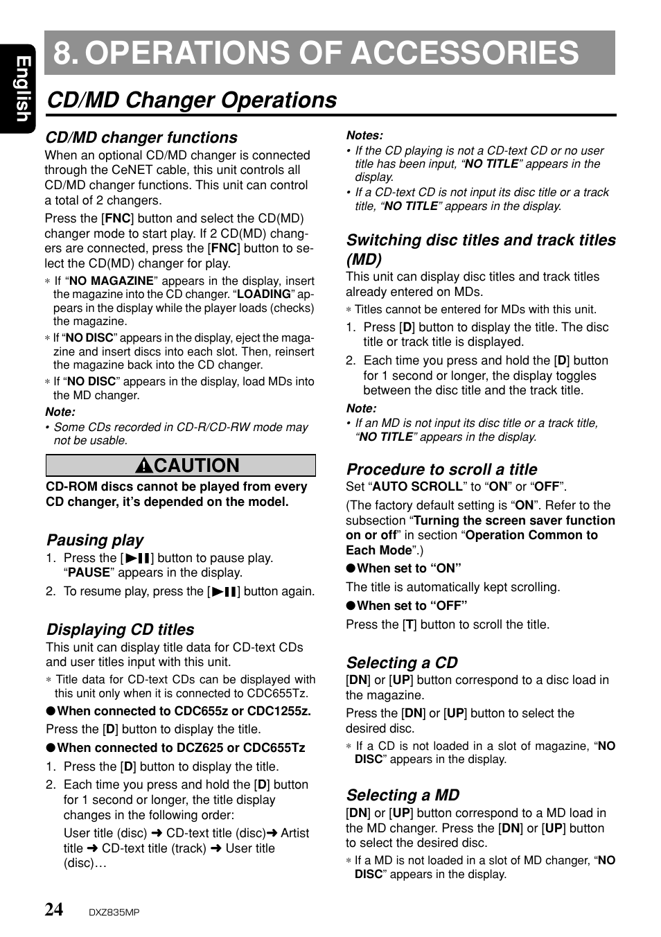 Operations of accessories, Cd/md changer operations, English | Caution, Cd/md changer functions, Switching disc titles and track titles (md), Procedure to scroll a title, Selecting a cd, Selecting a md, Pausing play | Clarion DXZ835MP User Manual | Page 20 / 96