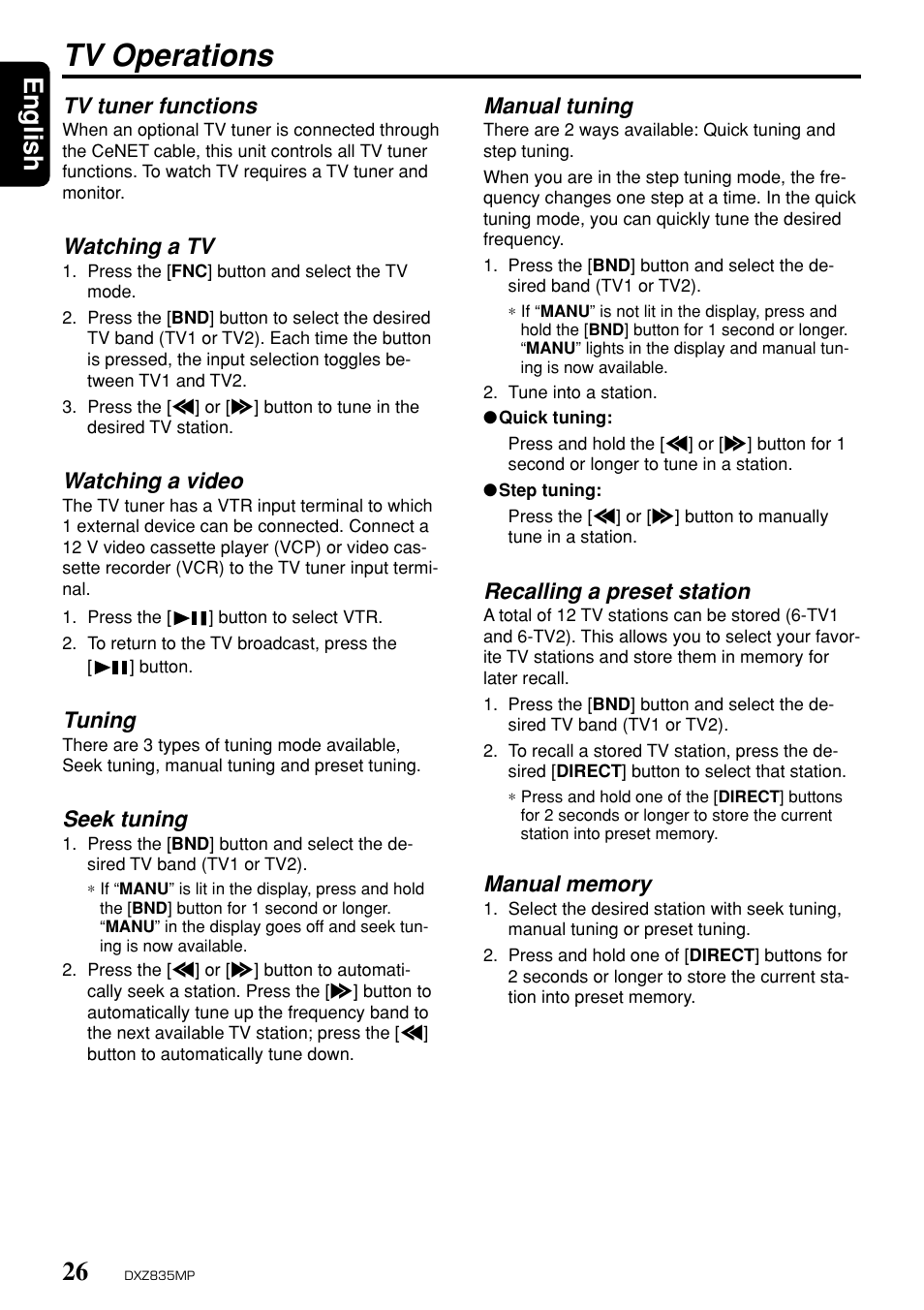 Tv operations, English, Manual tuning | Recalling a preset station, Tv tuner functions, Watching a tv, Watching a video, Tuning, Seek tuning | Clarion DXZ835MP User Manual | Page 22 / 96