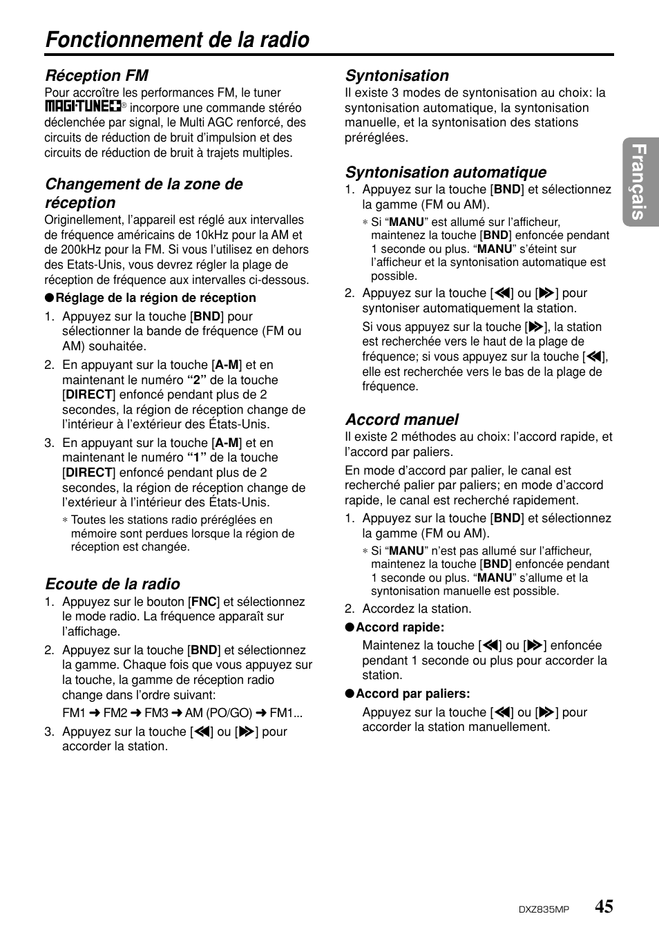 Fonctionnement de la radio, 45 fran ç ais, Réception fm | Changement de la zone de réception, Ecoute de la radio, Syntonisation, Syntonisation automatique, Accord manuel | Clarion DXZ835MP User Manual | Page 41 / 96