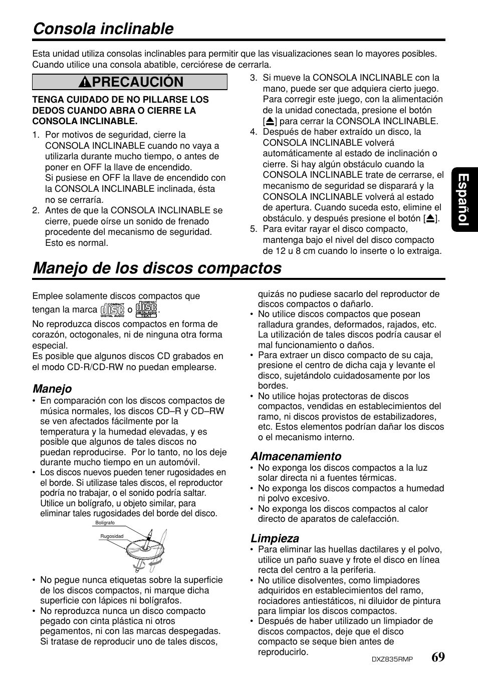 Manejo de los discos compactos, Consola inclinable, 69 espa ñ ol | Precaución, Manejo, Almacenamiento, Limpieza | Clarion DXZ835MP User Manual | Page 65 / 96