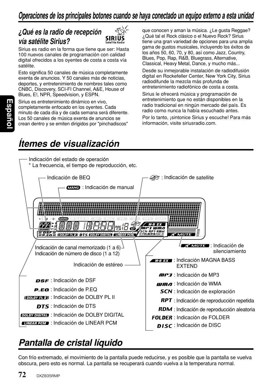 Pantalla de cristal líquido, Ítemes de visualización, Espa ñ ol | Qué es la radio de recepción vía satélite sirius | Clarion DXZ835MP User Manual | Page 68 / 96