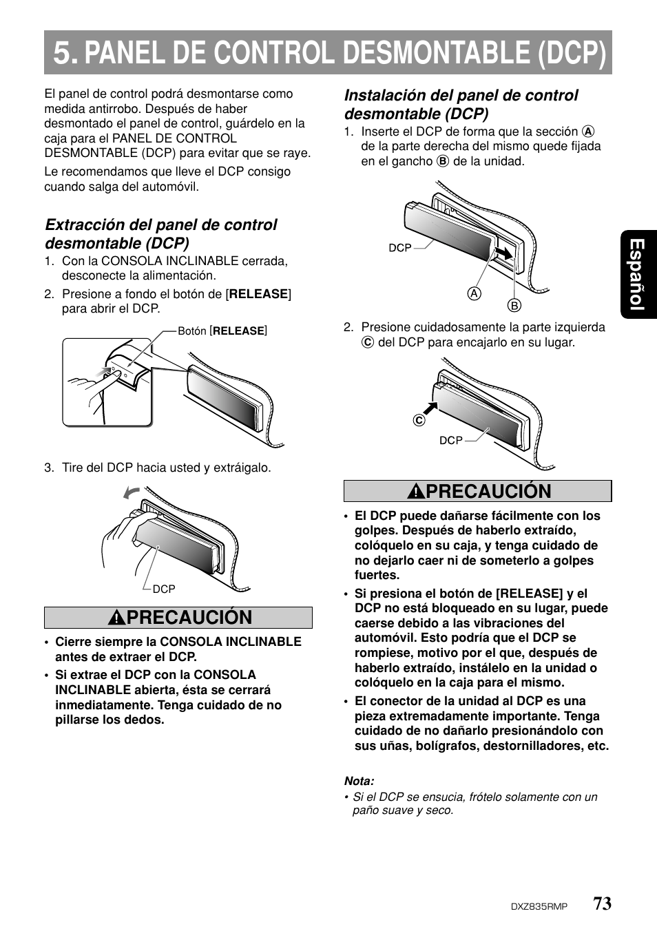 Panel de control desmontable (dcp), 73 espa ñ ol, Precaución | Clarion DXZ835MP User Manual | Page 69 / 96