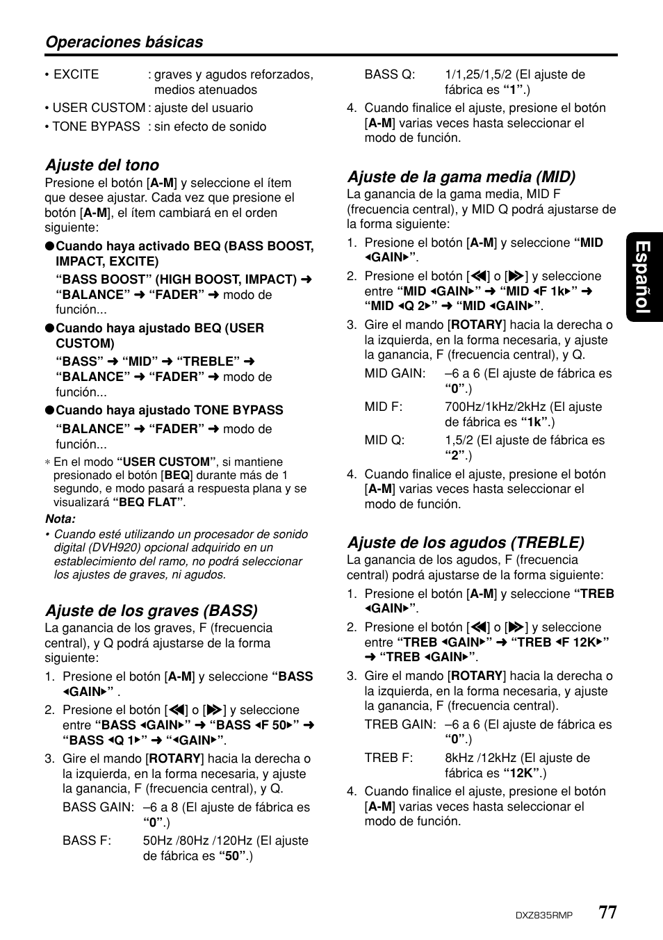 77 espa ñ ol, Ajuste del tono, Ajuste de los graves (bass) | Operaciones básicas, Ajuste de la gama media (mid), Ajuste de los agudos (treble) | Clarion DXZ835MP User Manual | Page 73 / 96