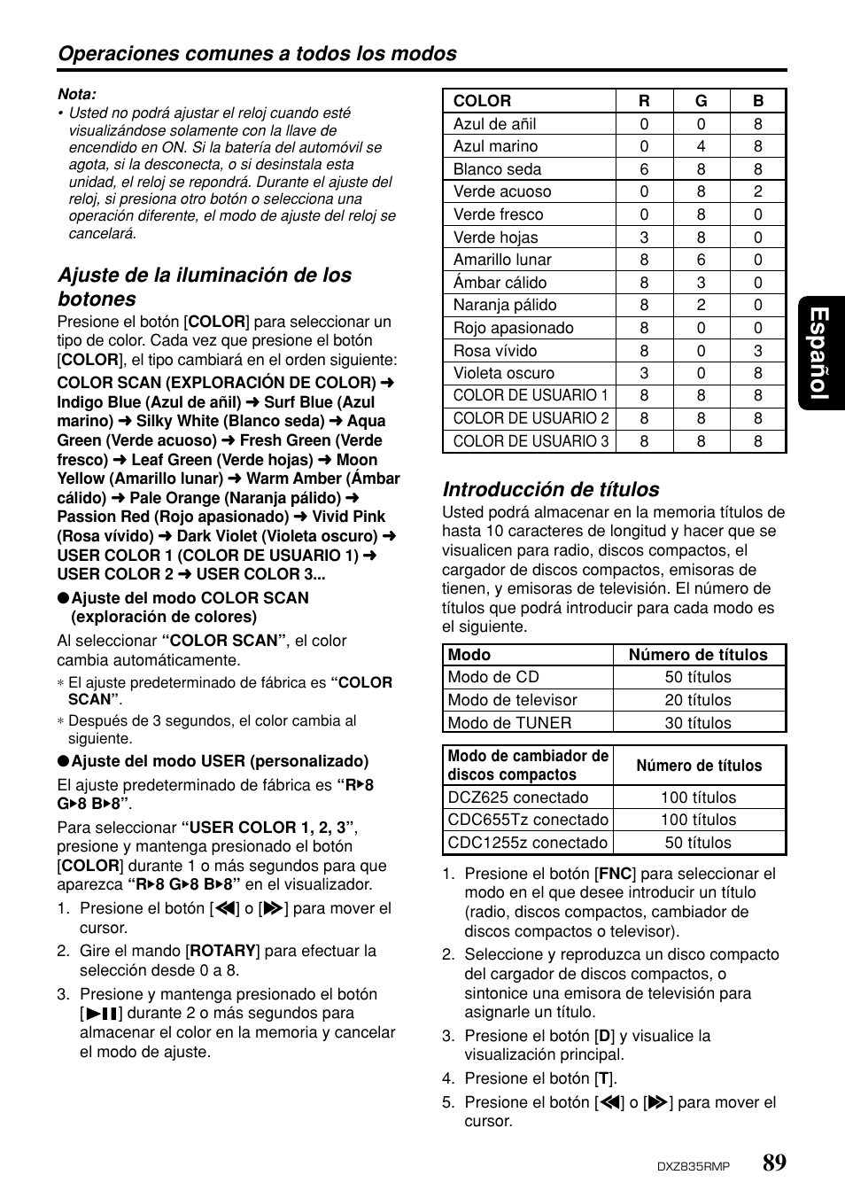89 espa ñ ol, Operaciones comunes a todos los modos, Ajuste de la iluminación de los botones | Introducción de títulos | Clarion DXZ835MP User Manual | Page 85 / 96