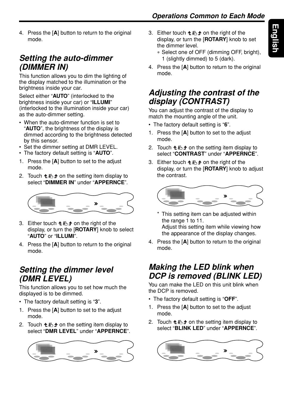 43 english, Setting the auto-dimmer (dimmer in), Setting the dimmer level (dmr level) | Adjusting the contrast of the display (contrast), Operations common to each mode | Clarion DXZ948RMP User Manual | Page 43 / 69