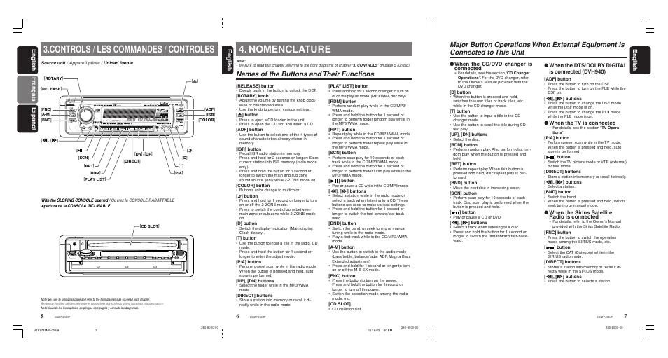 Nomenclature, Controls / les commandes / controles, Names of the buttons and their functions | English, English français español english, When the cd/dvd changer is connected, When the dts/dolby digital is connected (dvh940), When the tv is connected, When the sirius satellite radio is connected | Clarion DXZ745MP User Manual | Page 4 / 32
