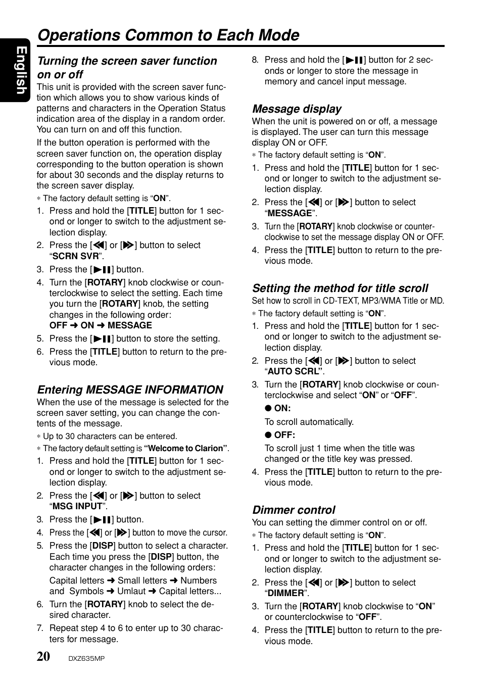 Operations common to each mode, English, Turning the screen saver function on or off | Entering message information, Message display, Setting the method for title scroll, Dimmer control | Clarion DXZ635MP User Manual | Page 16 / 26