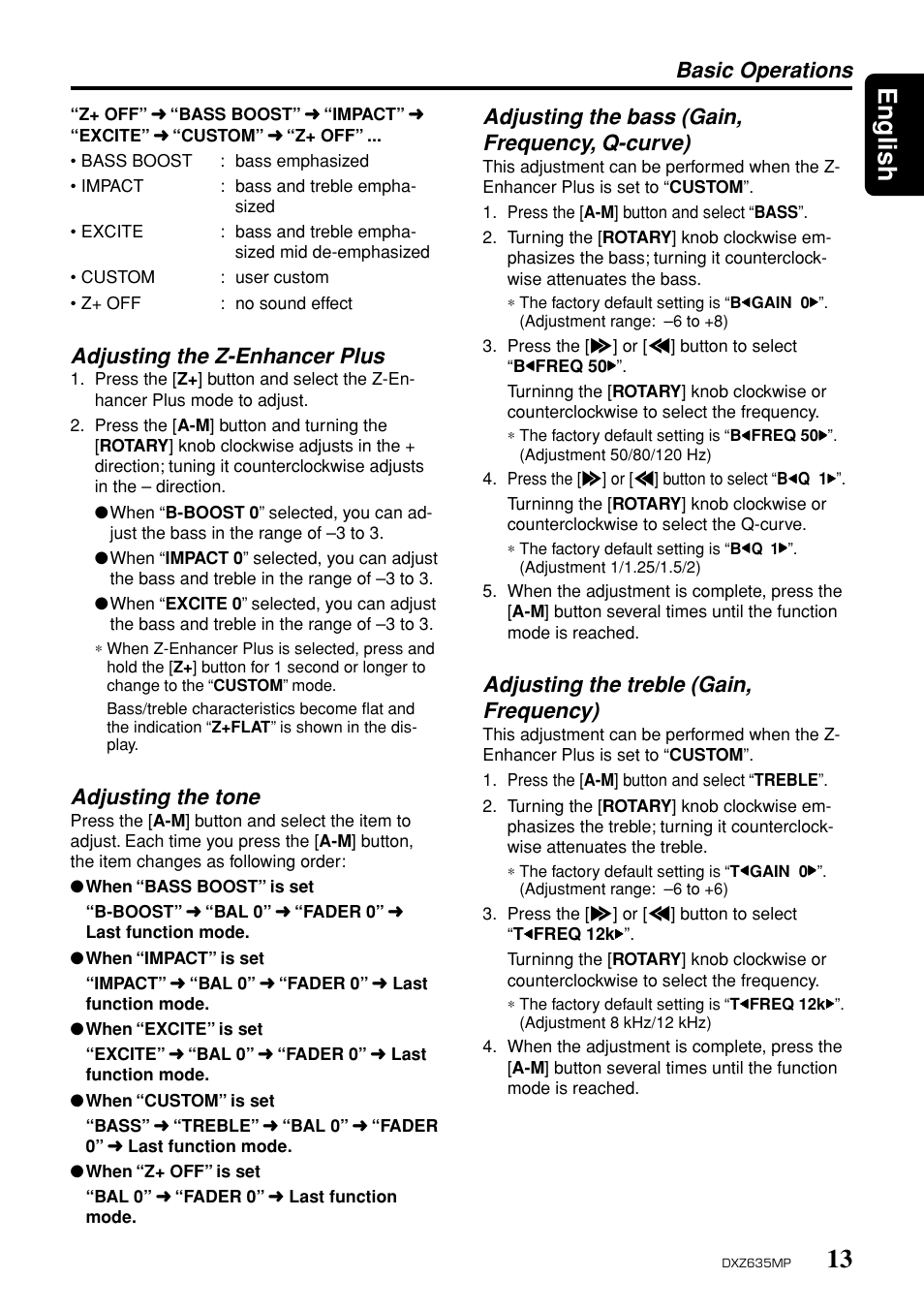13 english, Adjusting the z-enhancer plus, Adjusting the tone | Adjusting the bass (gain, frequency, q-curve), Adjusting the treble (gain, frequency), Basic operations, Press the [ d] or [a] button to select “ b, Freq 50, Press the [ d] or [a] button to select “ t, Freq 12k | Clarion DXZ635MP User Manual | Page 9 / 26