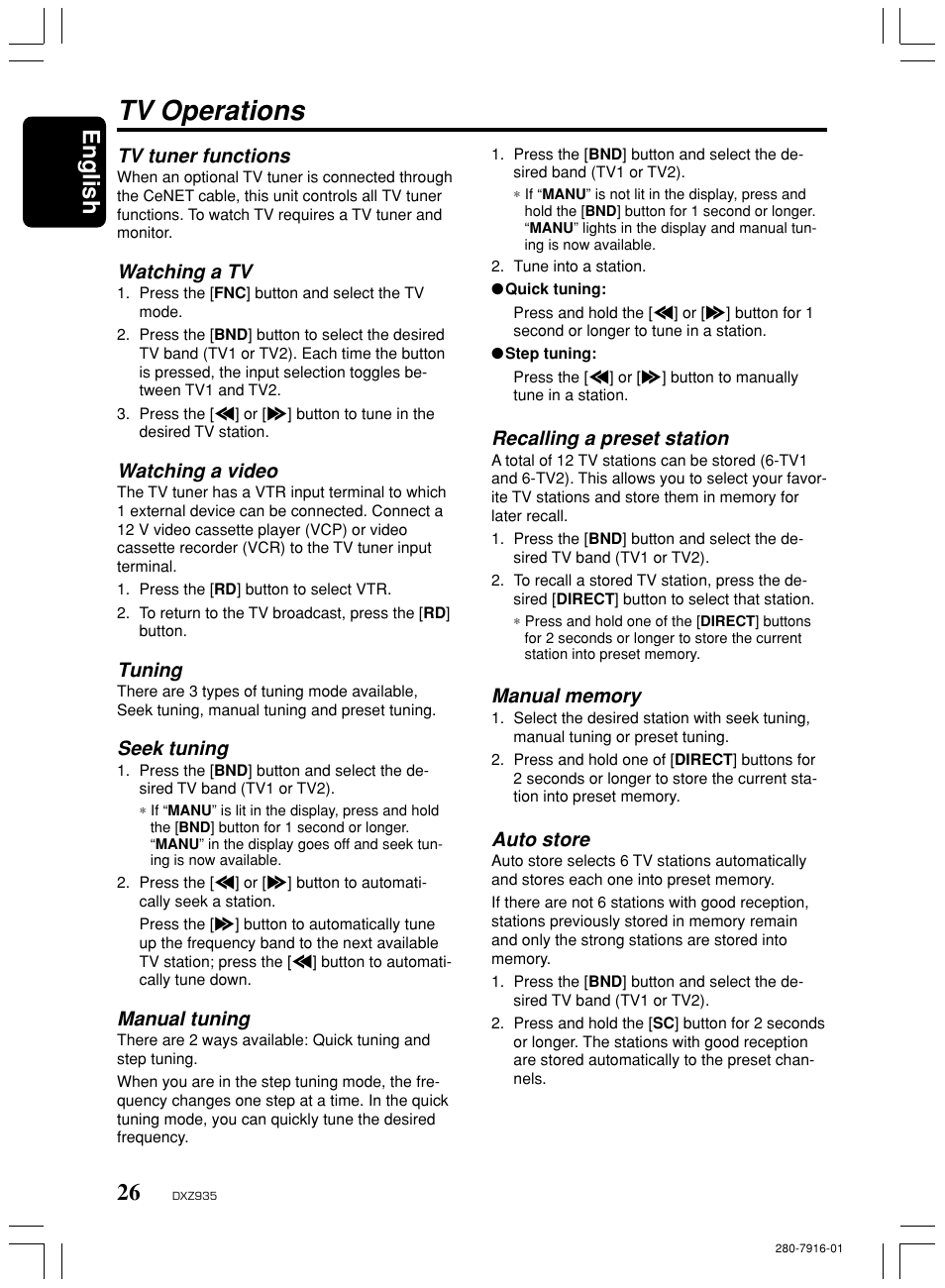 Tv operations, English, Tv tuner functions | Watching a tv, Watching a video, Tuning, Seek tuning, Manual tuning, Recalling a preset station, Auto store | Clarion DXZ935 User Manual | Page 22 / 30