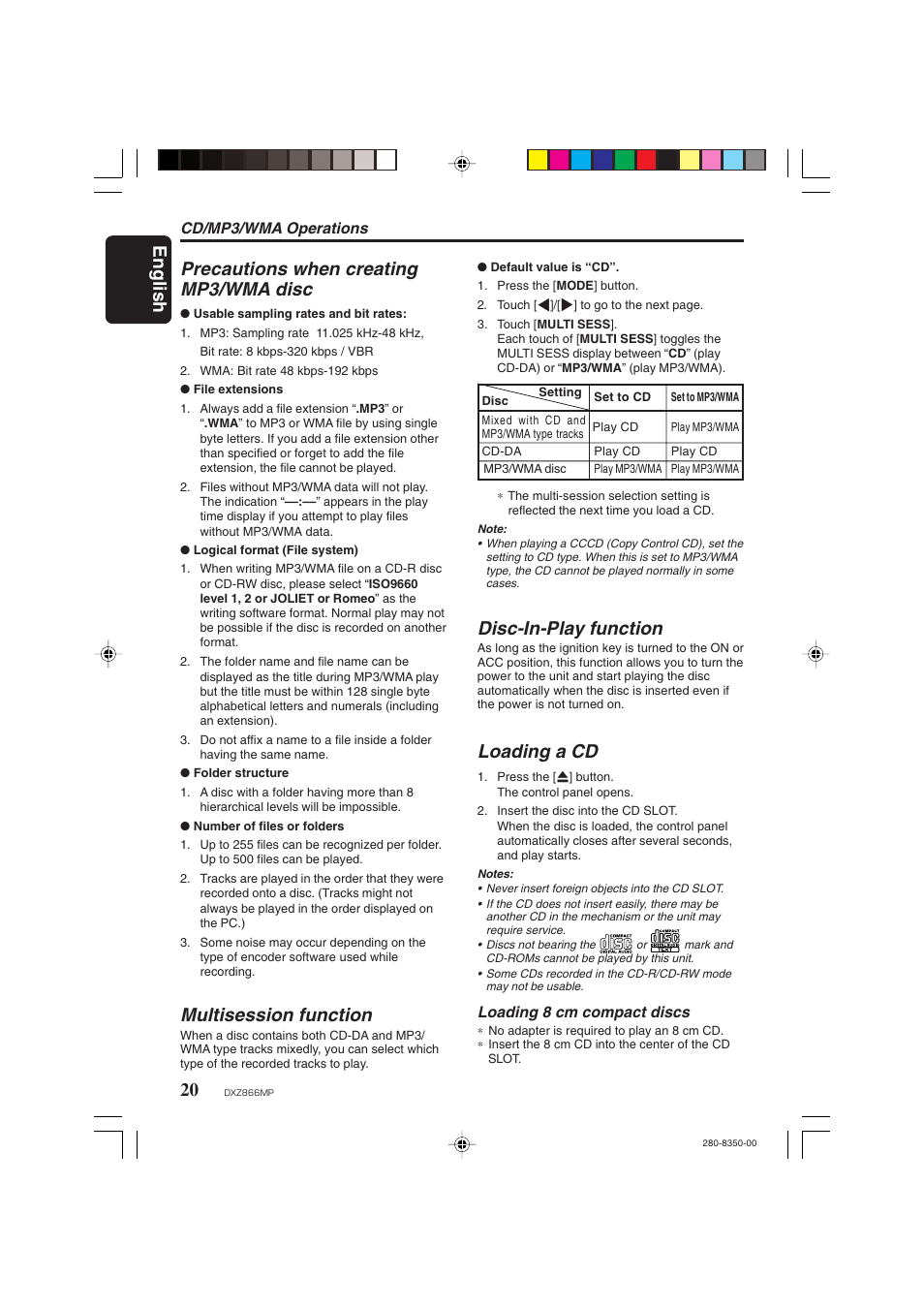 English 20, Precautions when creating mp3/wma disc, Multisession function | Disc-in-play function, Loading a cd | Clarion DXZ866MP User Manual | Page 20 / 45