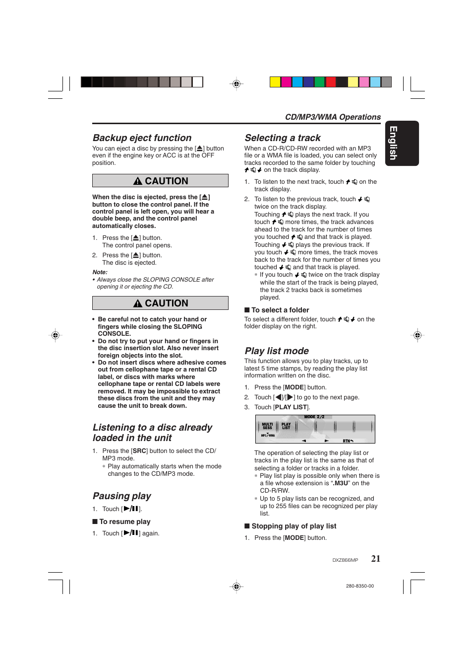 English, Backup eject function, Caution | Listening to a disc already loaded in the unit, Pausing play, Selecting a track, Play list mode, Cd/mp3/wma operations | Clarion DXZ866MP User Manual | Page 21 / 45