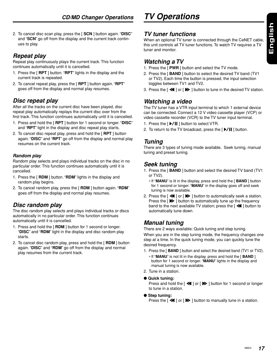 Tv operations, English, Repeat play | Disc repeat play, Disc random play, Tv tuner functions, Watching a tv, Watching a video, Tuning, Seek tuning | Clarion XMD3 User Manual | Page 15 / 20