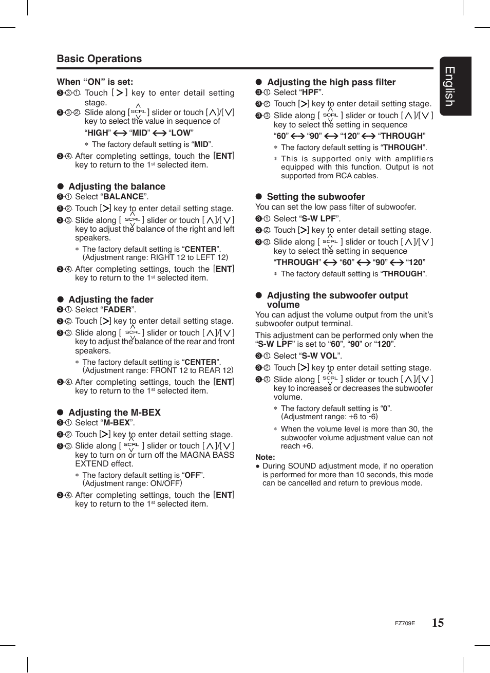 15 english, Basic operations, Adjusting the m-bex | Adjusting the fader, Adjusting the balance, Adjusting the high pass ﬁlter, Adjusting the subwoofer output volume, Setting the subwoofer | Clarion FZ709E User Manual | Page 11 / 40