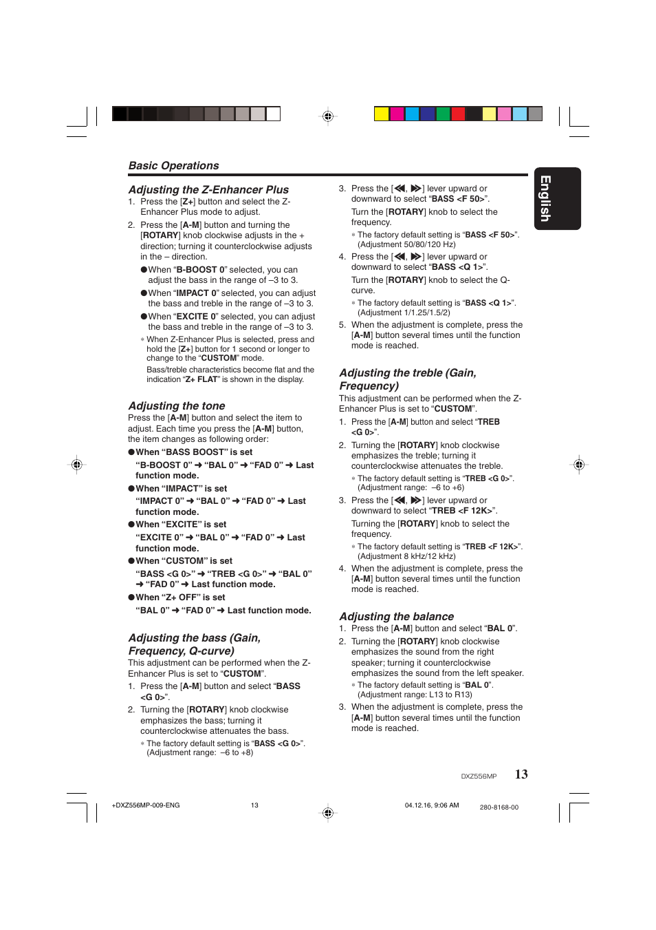 13 english, Adjusting the z-enhancer plus, Adjusting the tone | Adjusting the bass (gain, frequency, q-curve), Adjusting the treble (gain, frequency), Adjusting the balance, Basic operations | Clarion DXZ556MP User Manual | Page 11 / 25