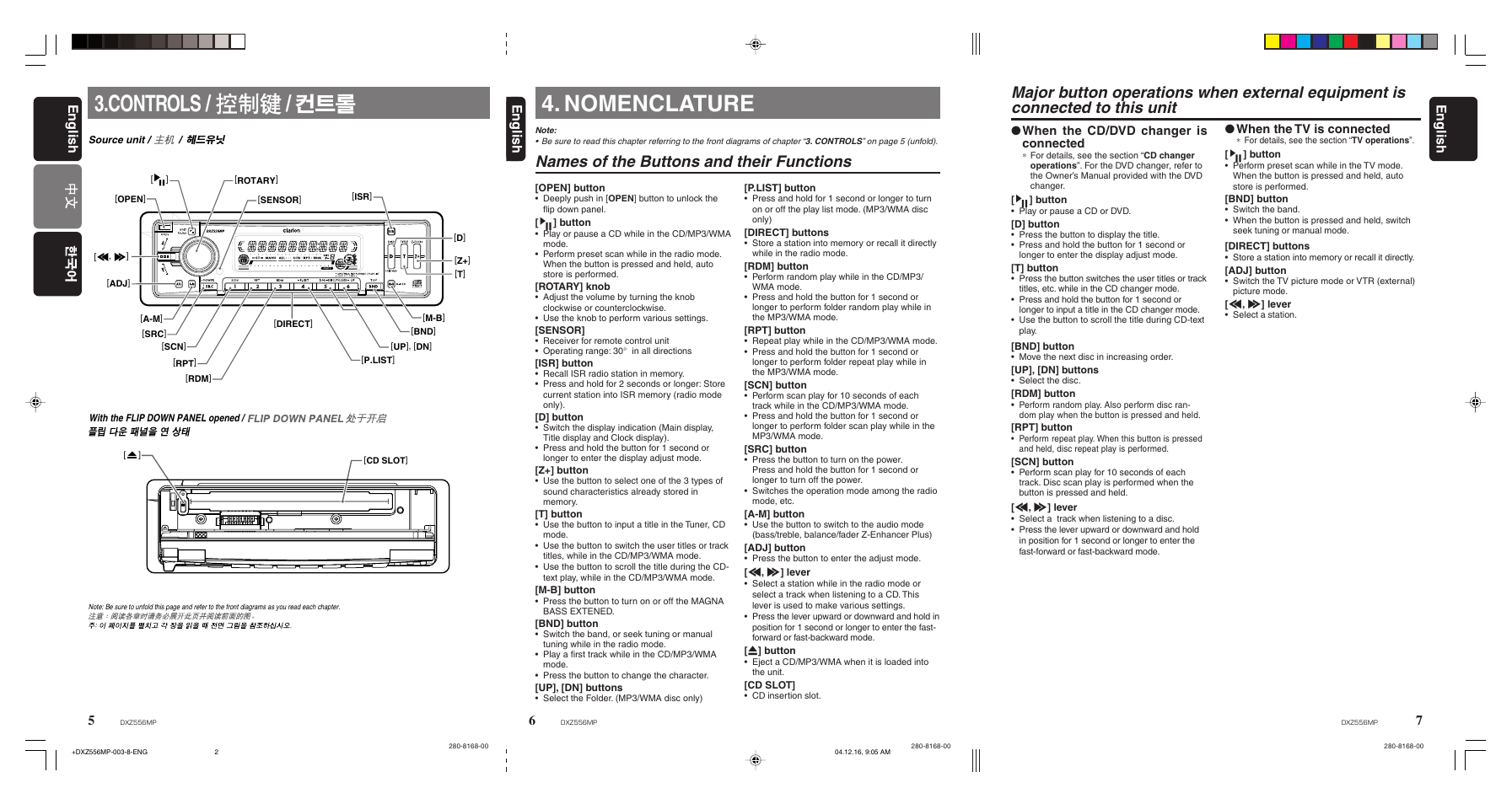 Controls, Nomenclature, Names of the buttons and their functions | English, When the tv is connected, When the cd/dvd changer is connected | Clarion DXZ556MP User Manual | Page 4 / 25