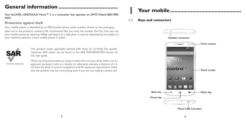 General information, 1 your mobile, 1 keys and connectors | General information 1 your mobile, Your mobile | Alcatel ONE TOUCH Fierce 2 User Manual | Page 4 / 68
