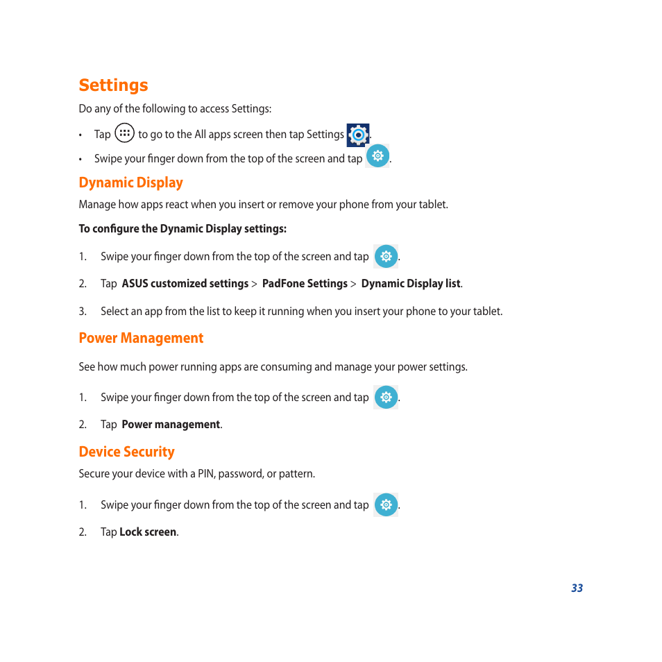 Settings, Dynamic display, Power management | Device security, Dynamic display power management device security | Asus PadFone X User Manual | Page 33 / 62