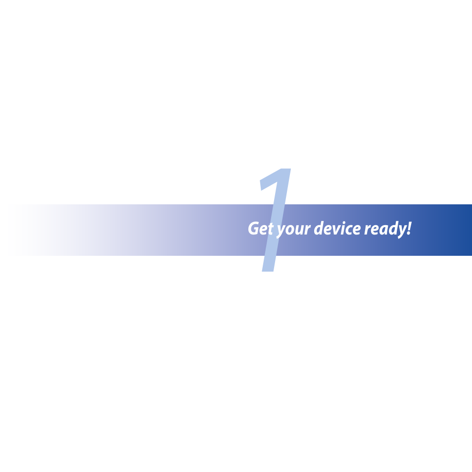 Get your device ready | Asus Padfone X mini User Manual | Page 13 / 146