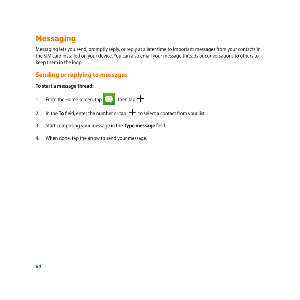 Messaging, Sending or replying to messages | Asus Padfone X mini User Manual | Page 60 / 146