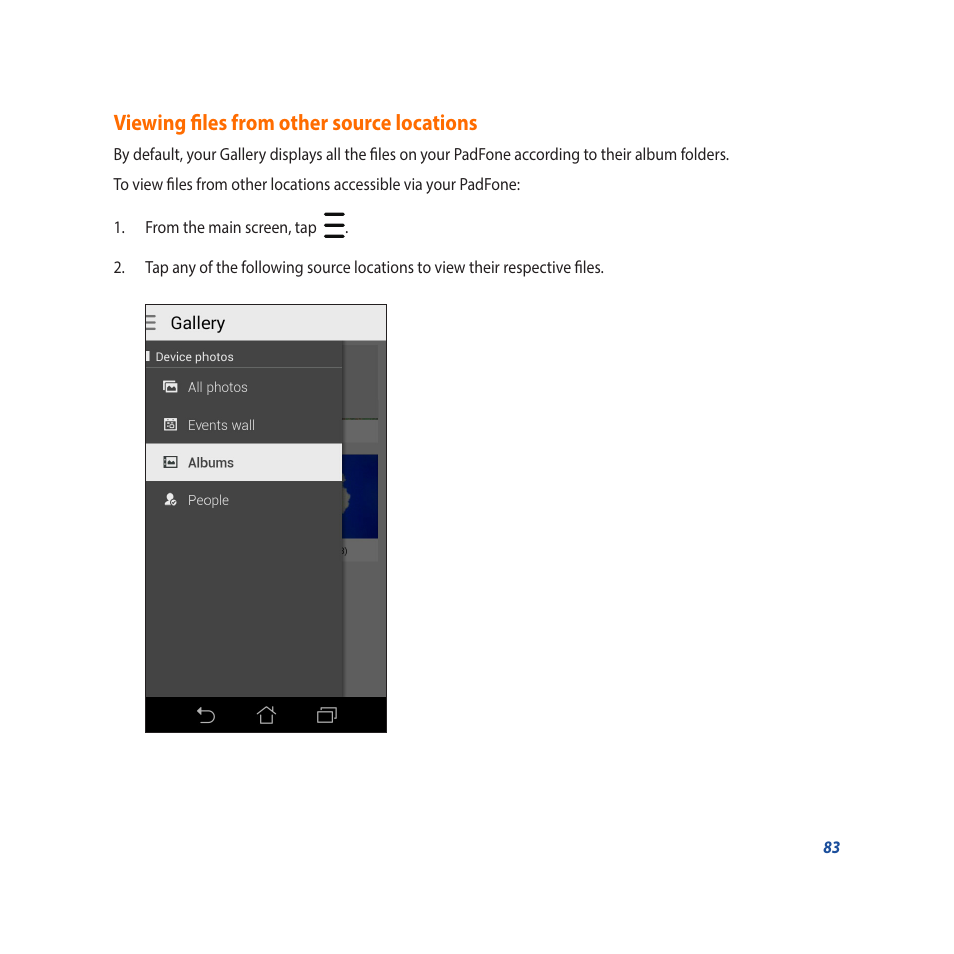 Viewing files from other source locations | Asus Padfone X mini User Manual | Page 83 / 146