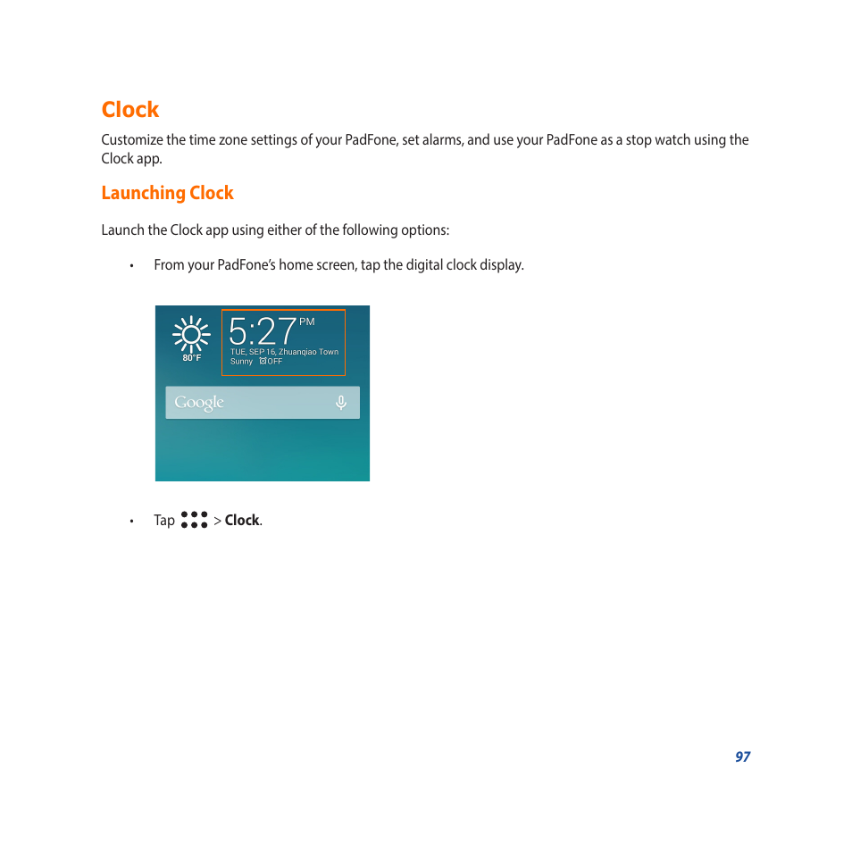 Clock, Launching clock | Asus Padfone X mini User Manual | Page 97 / 146