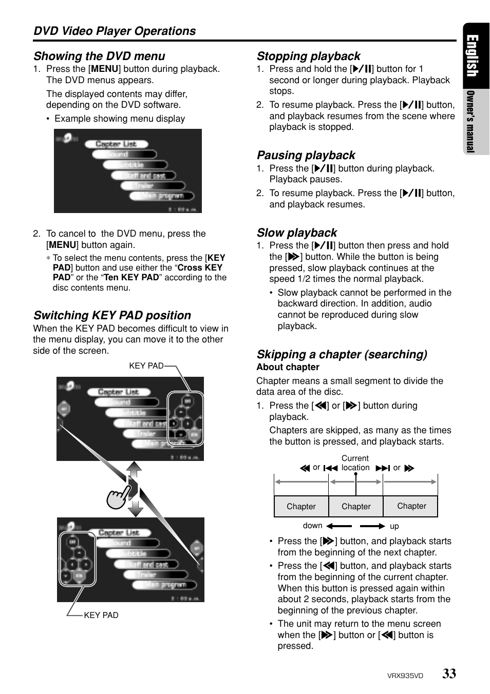 33 english, Dvd video player operations, Showing the dvd menu | Switching key pad position, Stopping playback, Pausing playback, Slow playback, Skipping a chapter (searching) | Clarion ProAudio VRX 935VD VRX935VD User Manual | Page 29 / 69