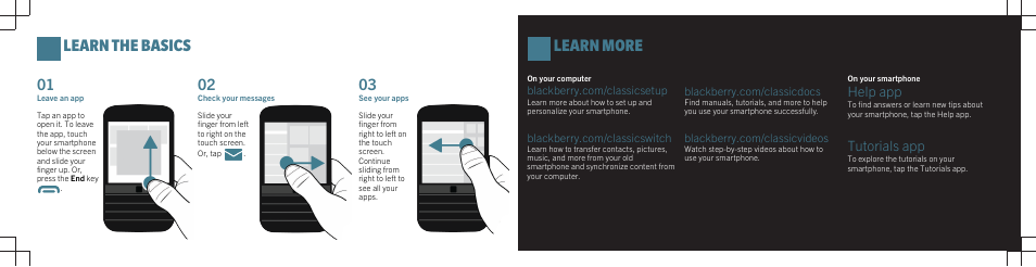 Learn the basics, Learn more, Help app | Tutorials app | Blackberry Classic User Manual | Page 2 / 2