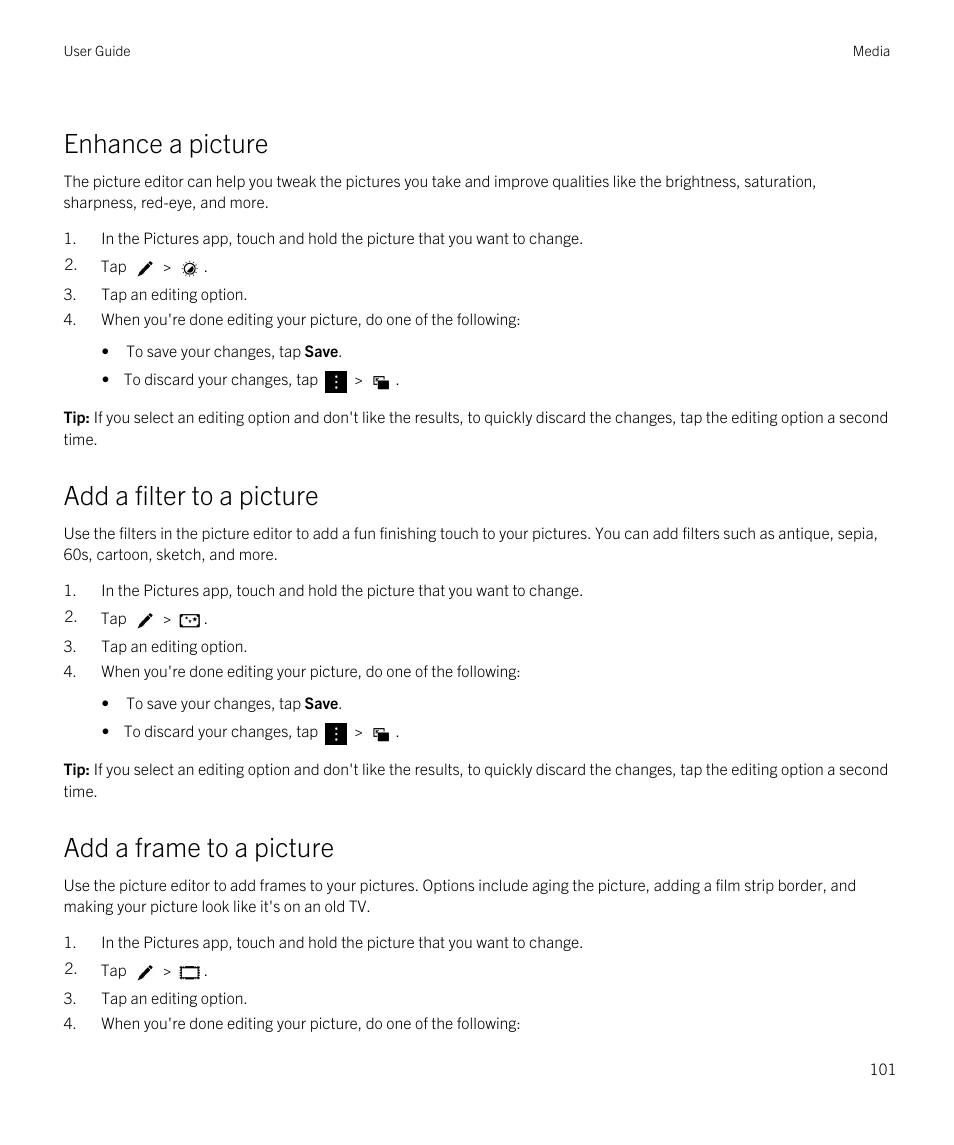 Enhance a picture, Add a filter to a picture, Add a frame to a picture | Blackberry Passport User Manual | Page 101 / 278
