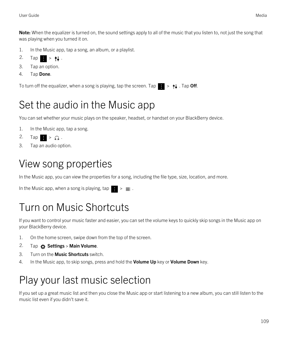 Set the audio in the music app, View song properties, Turn on music shortcuts | Play your last music selection | Blackberry Passport User Manual | Page 109 / 278