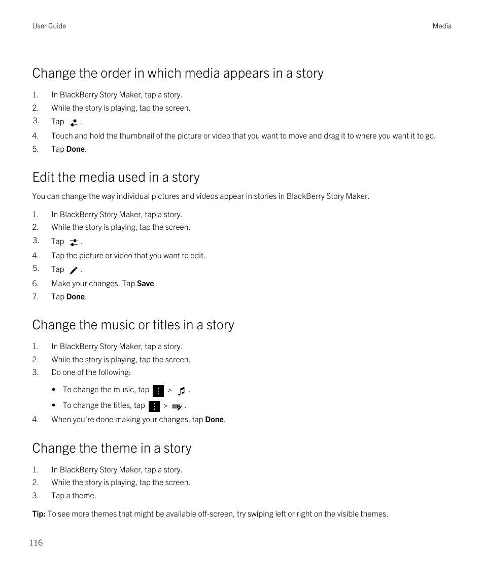 Change the order in which media appears in a story, Edit the media used in a story, Change the music or titles in a story | Change the theme in a story | Blackberry Passport User Manual | Page 116 / 278