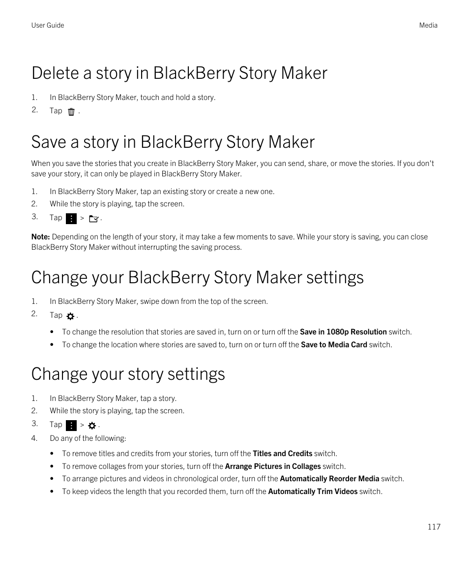 Delete a story in blackberry story maker, Save a story in blackberry story maker, Change your blackberry story maker settings | Change your story settings | Blackberry Passport User Manual | Page 117 / 278