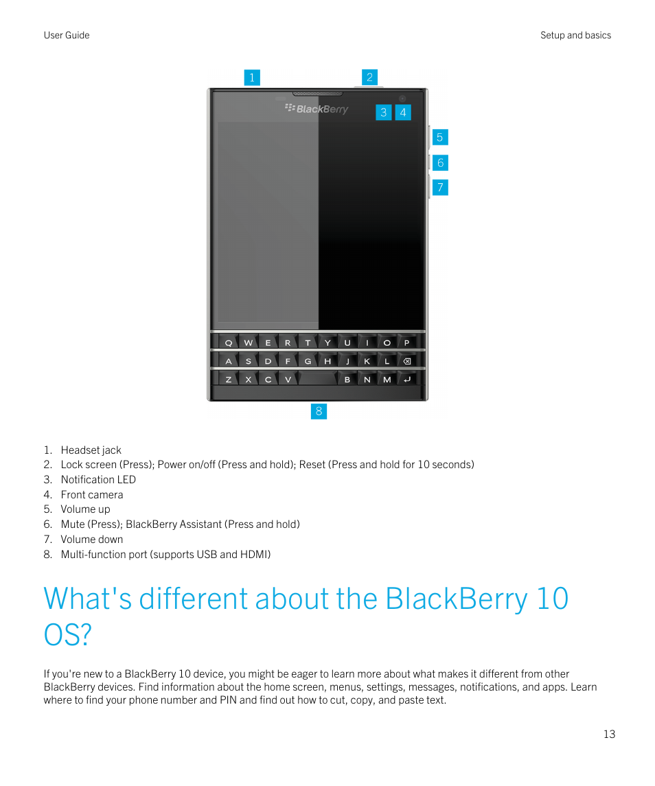 What's different about the blackberry 10 os | Blackberry Passport User Manual | Page 13 / 278