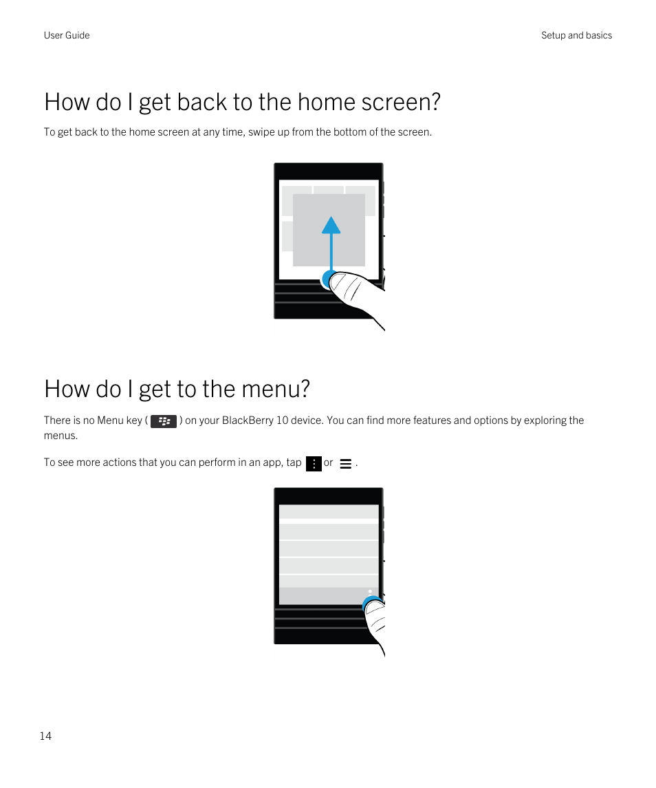 How do i get back to the home screen, How do i get to the menu | Blackberry Passport User Manual | Page 14 / 278