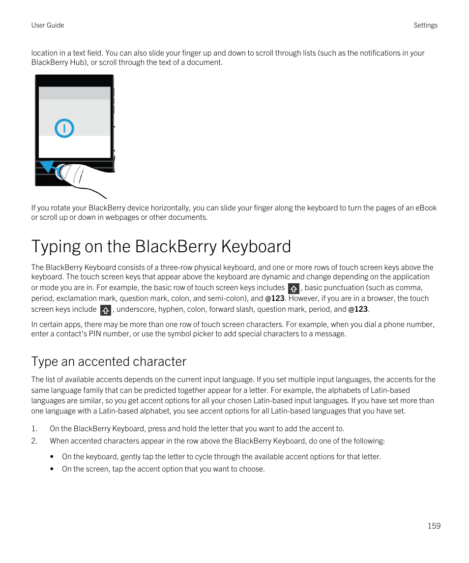 Typing on the blackberry keyboard, Type an accented character | Blackberry Passport User Manual | Page 159 / 278