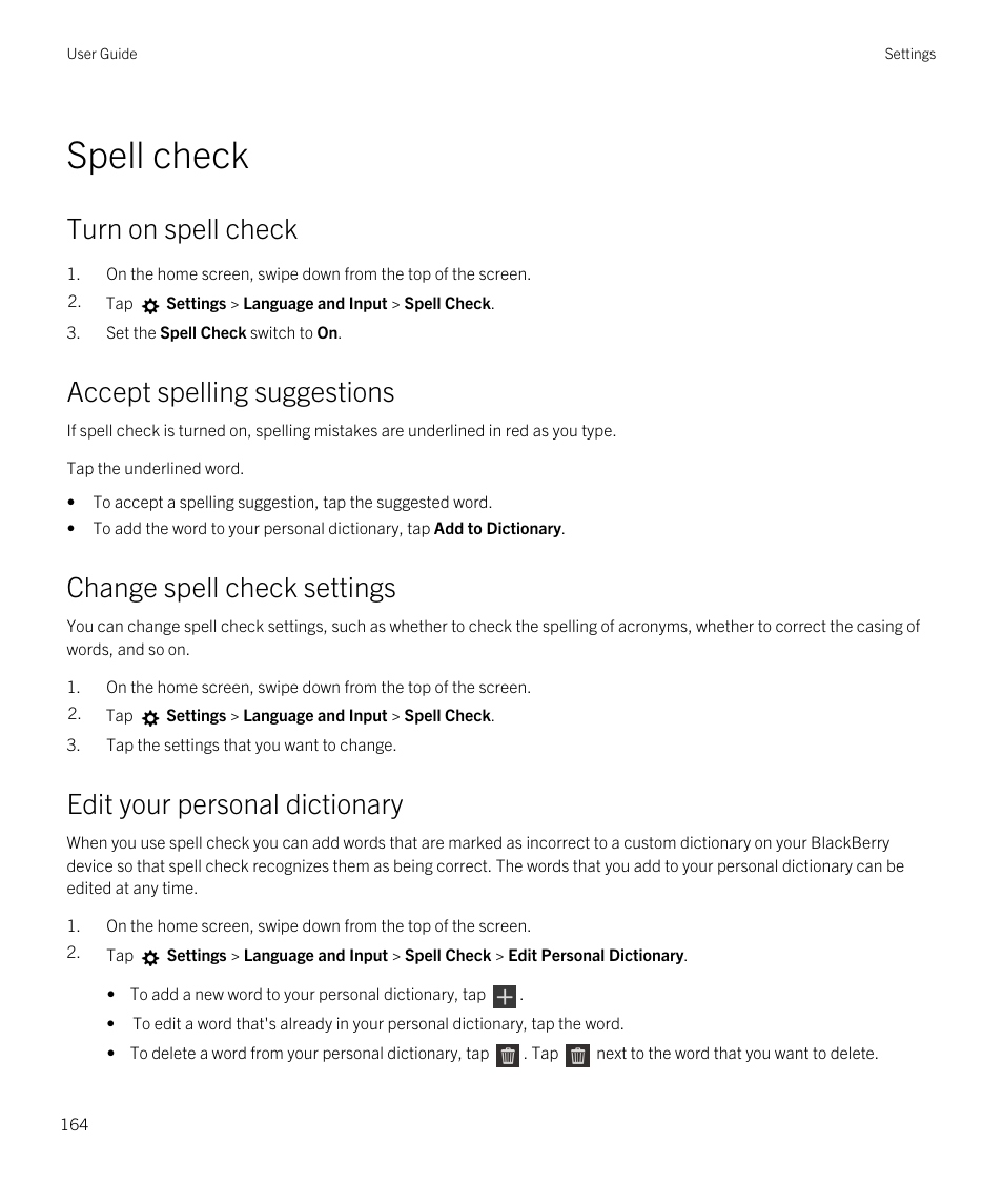 Spell check, Turn on spell check, Accept spelling suggestions | Change spell check settings, Edit your personal dictionary | Blackberry Passport User Manual | Page 164 / 278