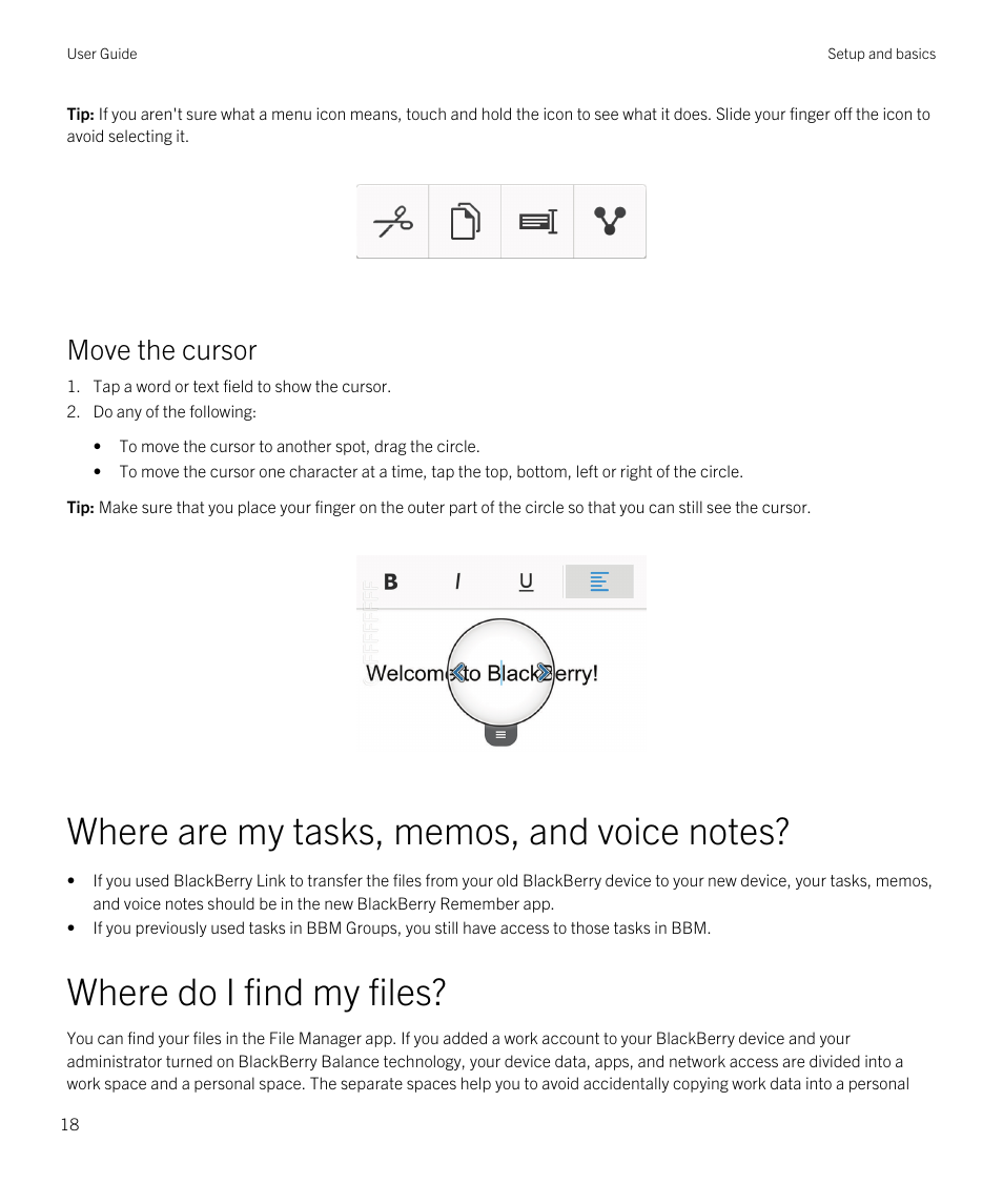 Where do i find my files, Move the cursor | Blackberry Passport User Manual | Page 18 / 278