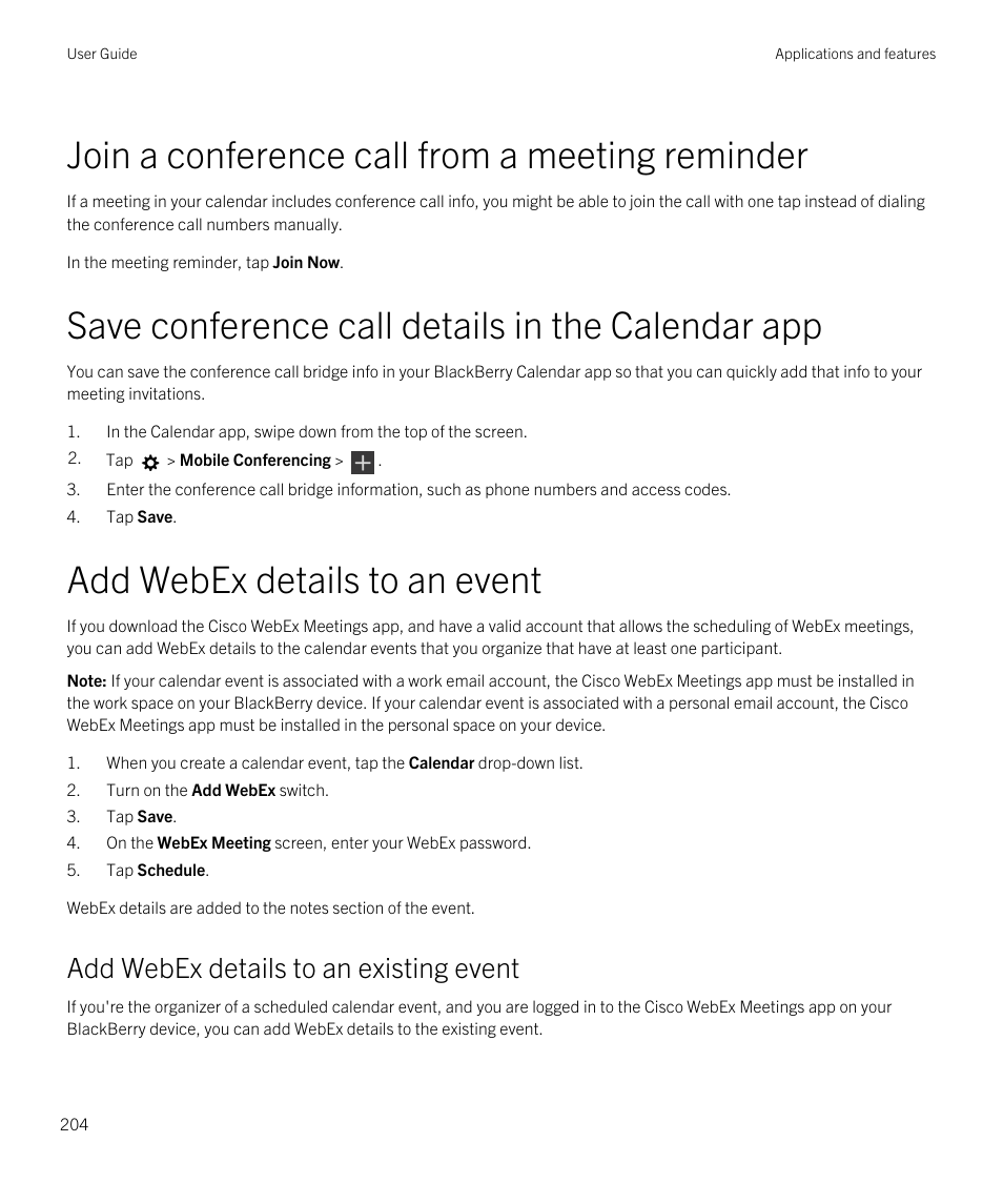 Join a conference call from a meeting reminder, Save conference call details in the calendar app, Add webex details to an event | Add webex details to an existing event | Blackberry Passport User Manual | Page 204 / 278