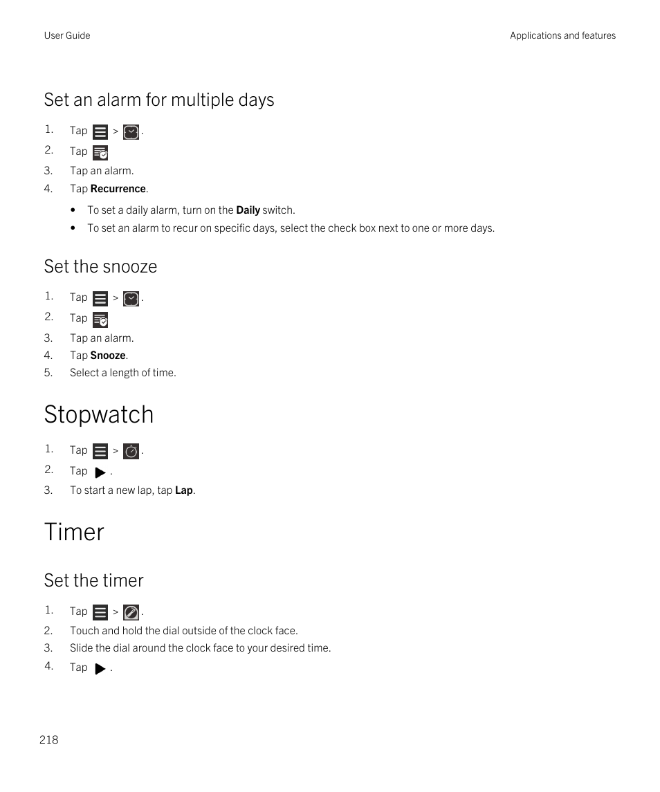 Stopwatch, Timer, Set an alarm for multiple days | Set the snooze, Set the timer | Blackberry Passport User Manual | Page 218 / 278