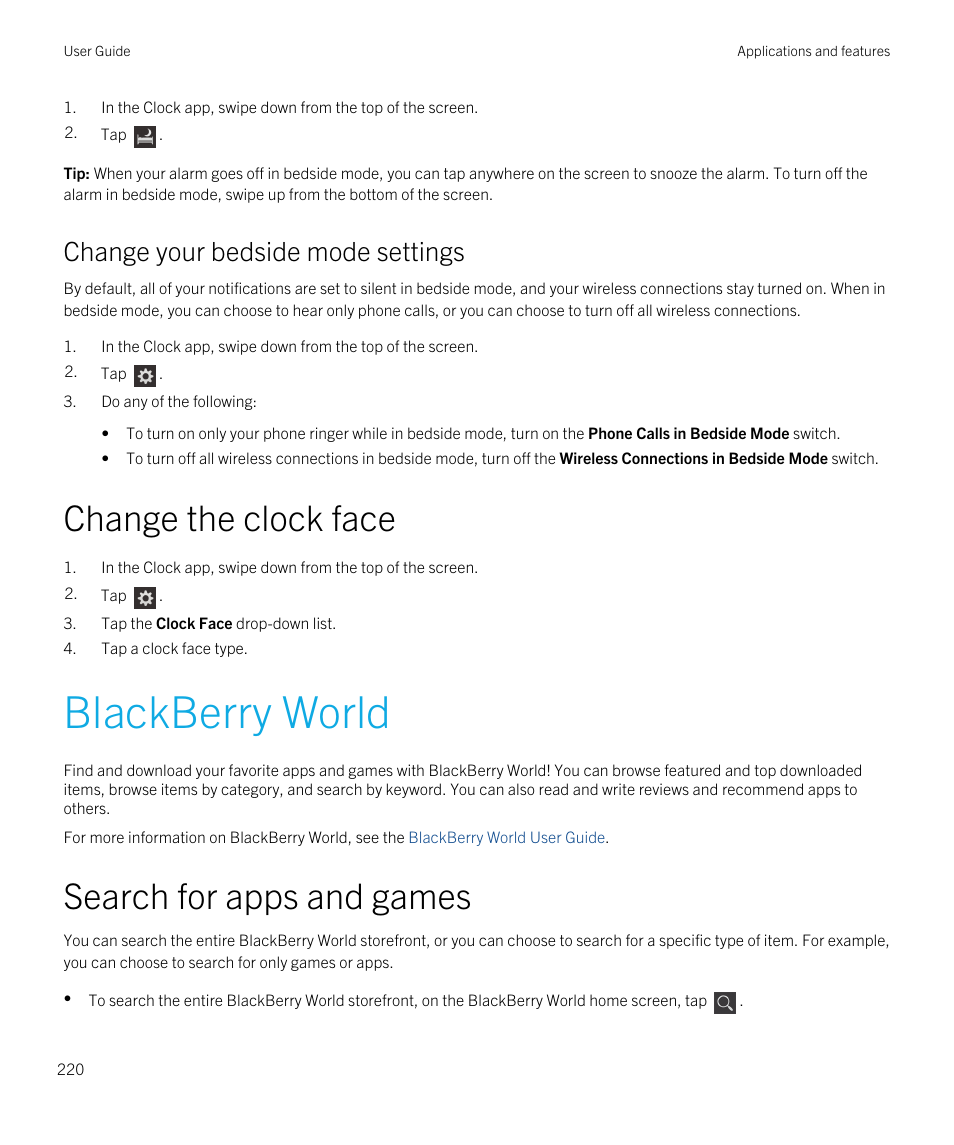 Change the clock face, Blackberry world, Search for apps and games | Change your bedside mode settings | Blackberry Passport User Manual | Page 220 / 278