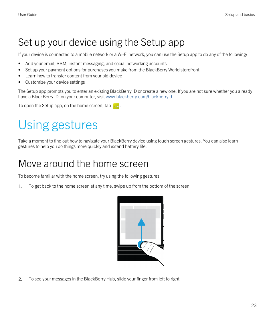 Using gestures, Set up your device using the setup app, Move around the home screen | Blackberry Passport User Manual | Page 23 / 278